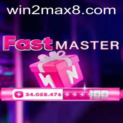 Unveiling FastMaster: A Dive into the Thrilling World of WIN2MAX